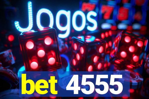 bet 4555